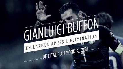 Gianluigi Buffon en larmes après l'élimination de l'Italie au Mondial 2018