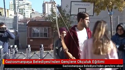 Gaziosmanpaşa Belediyesi'nden Gençlere Okçuluk Eğitimi