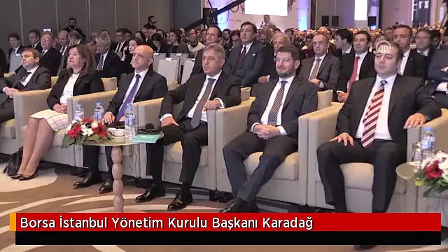 Borsa İstanbul Yönetim Kurulu Başkanı Karadağ