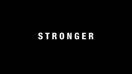 Stronger : bande annonce VOST HD