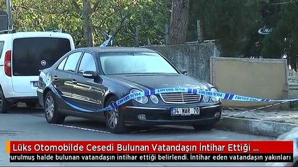 Lüks Otomobilde Cesedi Bulunan Vatandaşın İntihar Ettiği Belirlendi