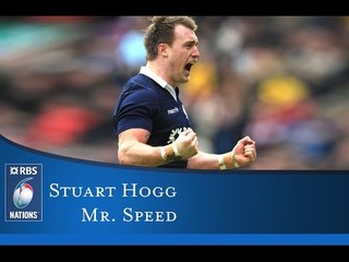 Stuart Hogg - Mr. Speed
