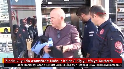 Zincirlikuyu'da Asansörde Mahsur Kalan 8 Kişiyi İtfaiye Kurtardı