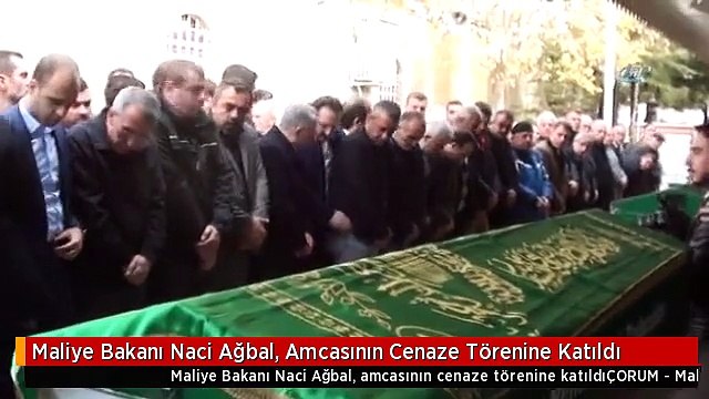 Maliye Bakanı Naci Ağbal, Amcasının Cenaze Törenine Katıldı