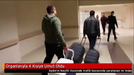 Organlarıyla 4 Kişiye Umut Oldu