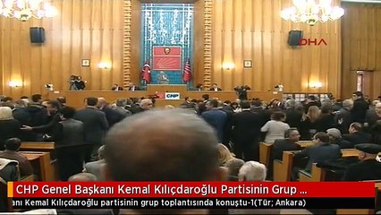 CHP Genel Başkanı Kemal Kılıçdaroğlu Partisinin Grup Toplantısında Konuştu-1