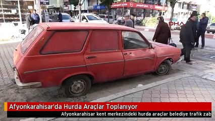 Afyonkarahisar'da Hurda Araçlar Toplanıyor