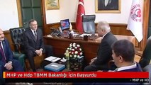 MHP ve Hdp TBMM Bakanlığı İçin Başvurdu