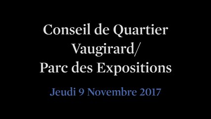 Conseil de Quartier Vaugirard/ Parc des Expositions du Jeudi 9 Novembre 2017