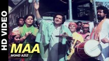 Maa - Aman Ke Farishhtey | Mohd Aziz | Dev Anand, Javed Jaffery, Asif, Kader Khan & Roopa Ganguly