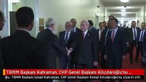 TBMM Başkanı Kahraman, CHP Genel Başkanı Kılıçdaroğlu'nu Ziyaret Etti