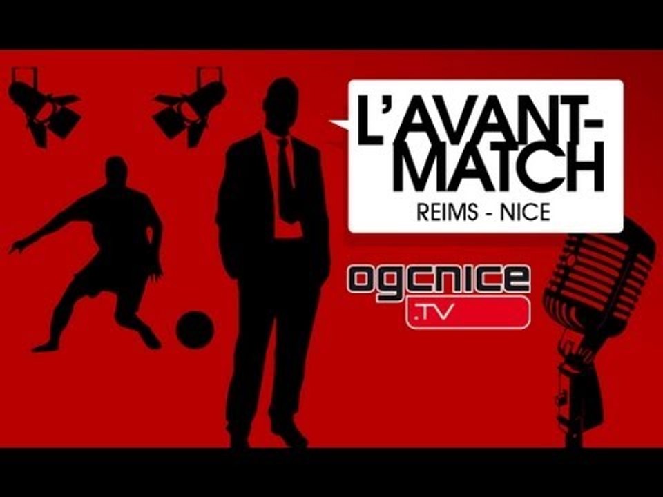 Reims - Nice : l'avant-match