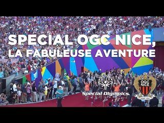 Special OGC Nice : la fabuleuse aventure