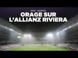 Nice - Nantes : l'incroyable orage sur l'Allianz Riviera
