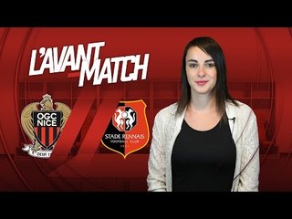 L'Avant-Match : Nice - Rennes