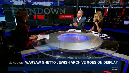 THE RUNDOWN | Warsaw Ghetto Jewish archive goes on dispaly  | Tuesday, November 14th 2017