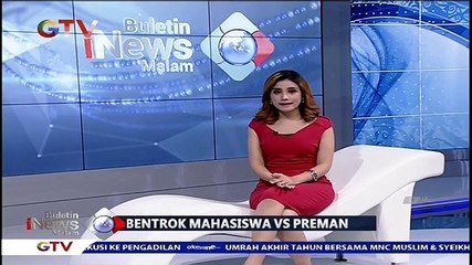 Bentrok Mahasiswa dengan Preman