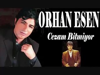 Orhan Esen - Cezam Bitmiyor