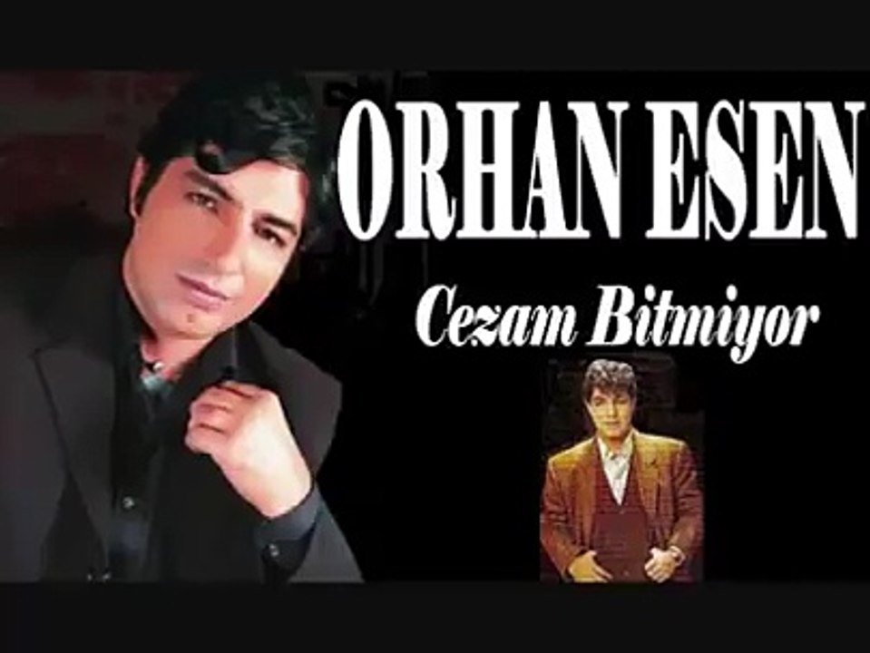 Orhan Esen - Cezam Bitmiyor