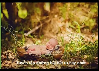 Tuyển tập những bài hát ru hay nhất cho bé
