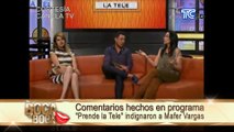 Comentarios hechos en programa “Prende la Tele” indignaron a Mafer Vargas