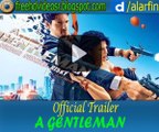 A Gentleman Official Trailer | Sundar, Susheel, Risky Official Trailer | Sidharth Malhotra  | Jacqueline | Raj DK