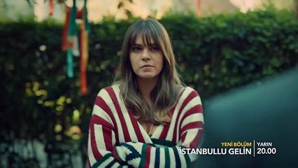 İstanbullu Gelin 21. Bölüm 2. Fragman!
