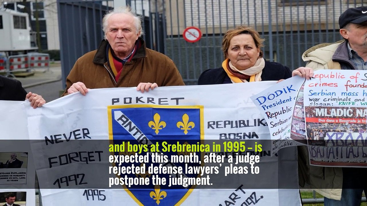 Judge Rejects Bid to Delay Verdict for Ratko Mladic in Bosnian Genocide
