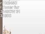 Cool Toner kompatibel toner fuer TN245C Kompatibel Toner für Brother HL3140CW 3142CW