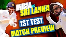 India vs Sri Lanka 1st Test Match Preview & Prediction | वनइंडिया हिंदी