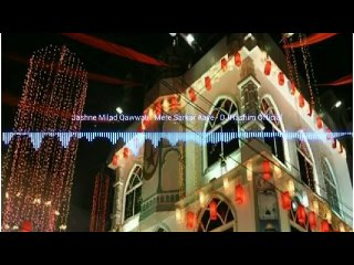 Dj Hashim - Mere Sarkar Aaye -Jasne Milad Un Nabi