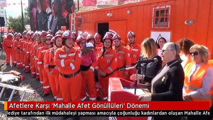Afetlere Karşı 'Mahalle Afet Gönüllüleri' Dönemi