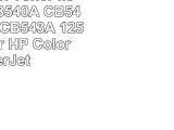 5 Pack Cool Toner kompatibel CB540A CB541A CB542A CB543A 125A toner für HP Color LaserJet