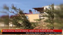 Böyle Komşu Düşman Başına...tanem Sivar-Edhem Dirvana Çiftinin Uğradığı Saldırı Kamerada