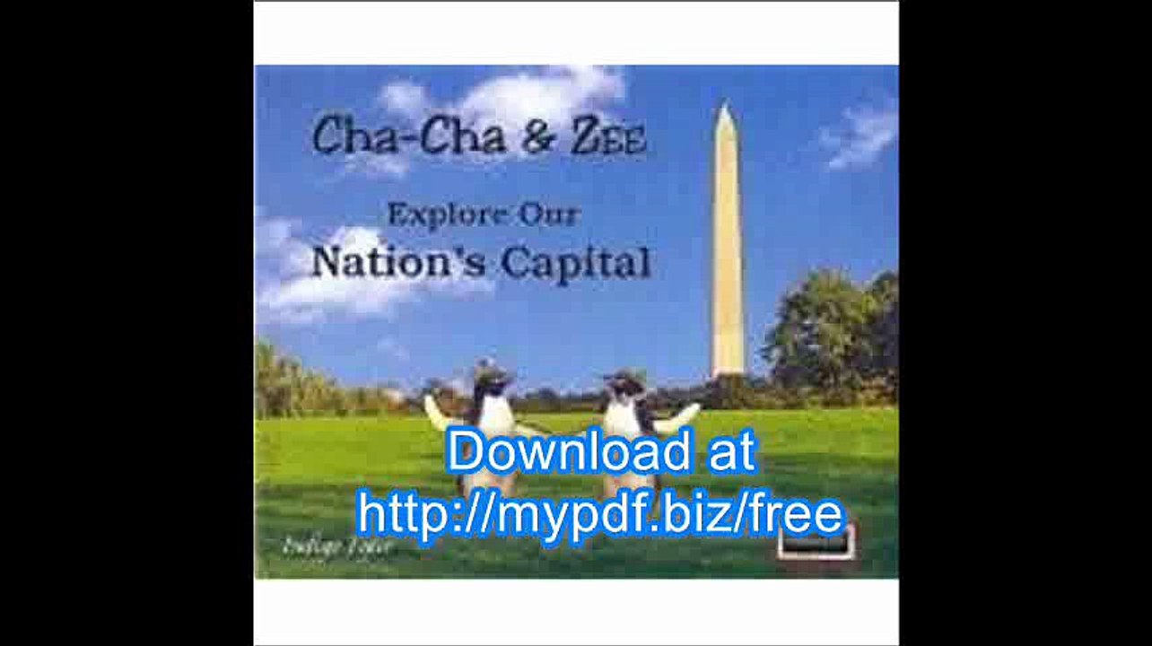Cha-Cha & Zee Explore Our Nation's Capital (Cha-Cha & Zee)