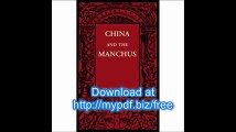 China and the Manchus (Cambridge Manuals of Science and Literature)