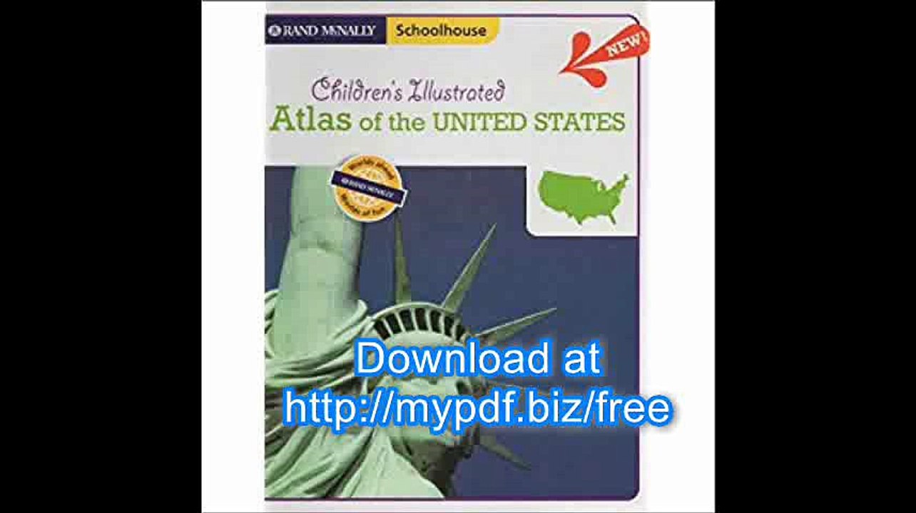 Children's Illustrated Atlas of the United States (Rand McNally, Schoolhouse)