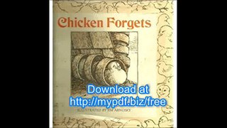 Chicken Forgets