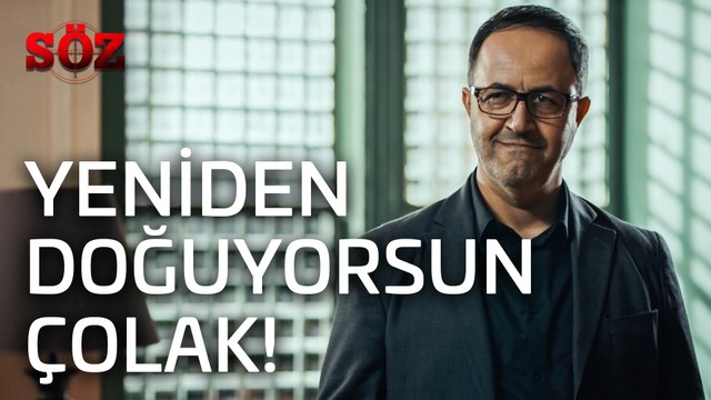 Söz | 21.Bölüm - Yeniden Doğuyorsun Çolak!