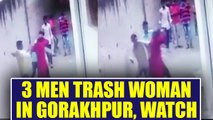 UP woman trashed by 3 goons in broad day light, Watch Video | Oneindia News