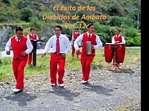 Los Diablitos de Ambato Mosaico Recuerdos Vol. 12