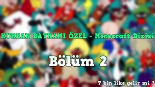 KURBAN VS MİNECRAFT #2