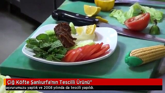 Çiğ Köfte Şanlıurfa'nın Tescilli Ürünü