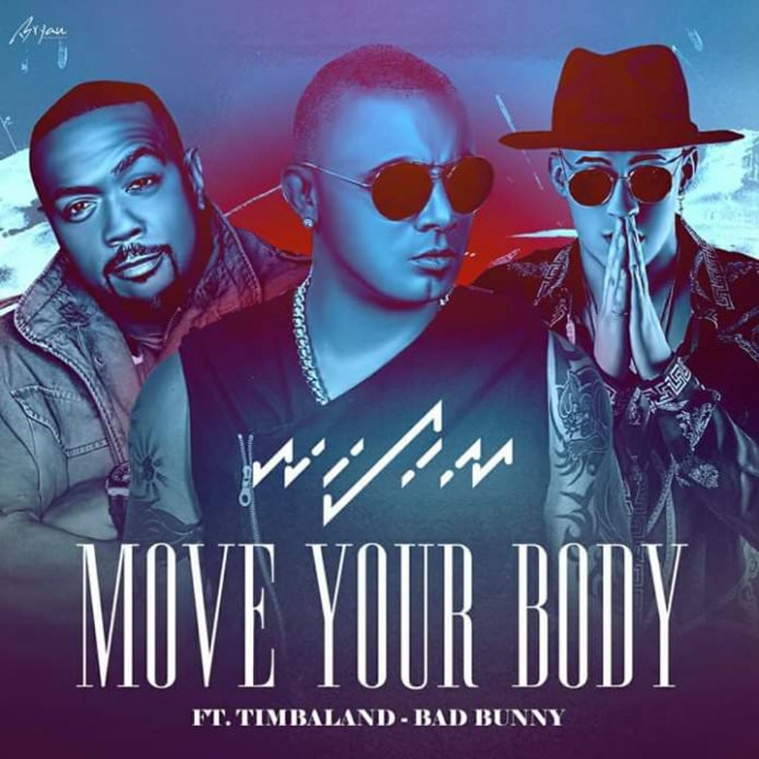 ⁣Wisin ft Timbaland Y Bad Bunny - Move Your Body