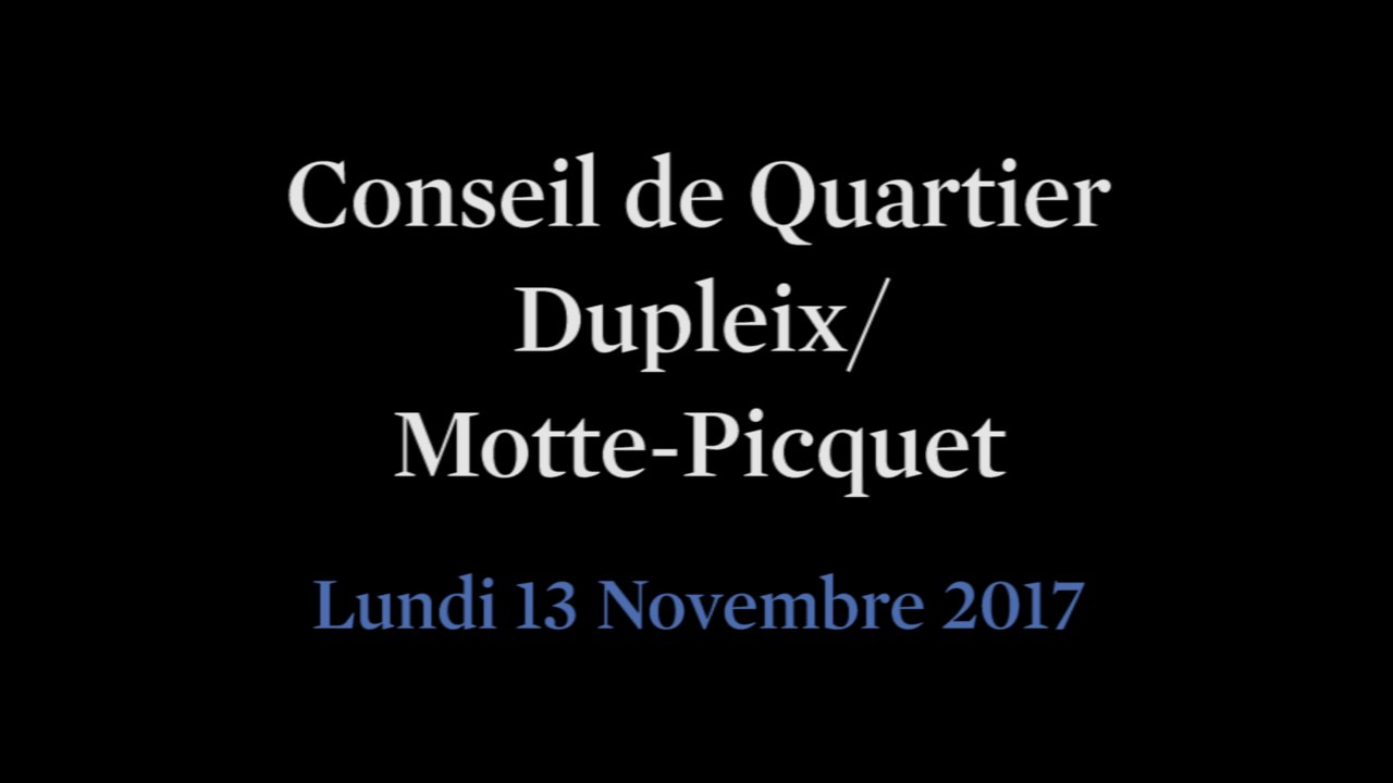 Conseil de Quartier Dupleix/ Motte-Picquet du Lundi 13 Novembre 2017