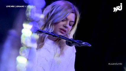 Live Louane - Si t'étais là  .