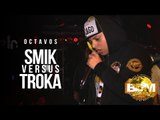 Smik Vs Troka | Octavos | BDM Gold México 2016