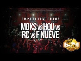 Moks, Hqu, Rc & F Nueve | Emparejamientos | BDM Gold México 2016