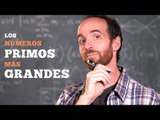 Los números primos más grandes del mundo y ¡el enigma de los números perfectos!