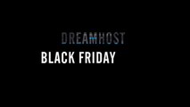 Dreamhost Black Friday Deals and Cyber Monday Offers 2017 [Latest]